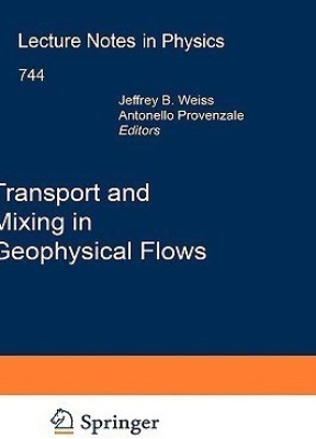 Transport and Mixing in Geophysical Flows(English, Hardcover, unknown)