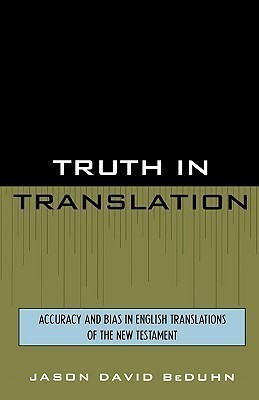 Truth in Translation(English, Hardcover, BeDuhn Jason David)