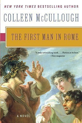 The First Man in Rome(English, Paperback, McCullough Colleen)