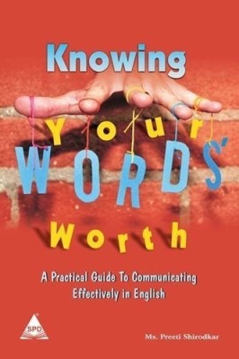 Knowing Your Words Worth(English, Paperback, Shirodkar Preeti)