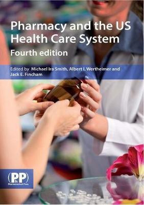 Pharmacy and the US Health Care System(English, Paperback, unknown)