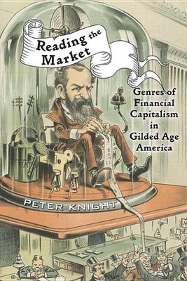 Reading the Market(English, Hardcover, Knight Peter)