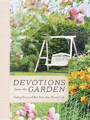 Devotions from the Garden(English, Hardcover, Drennan Miriam)