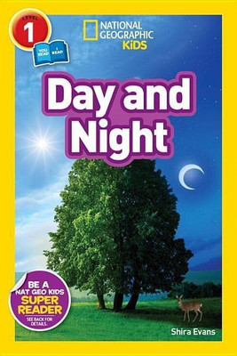 Day and Night (National Geographic Kids Readers, Level 1/Co-Reader)(English, Paperback, Evans Shira)