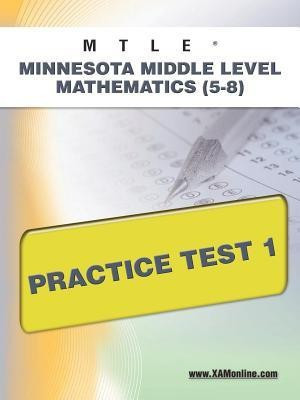 Mtle Minnesota Middle Level Mathematics (5-8) Practice Test 1(English, Paperback, Wynne Sharon A)