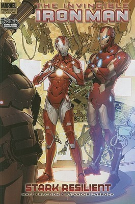 Invincible Iron Man - Volume 6: Stark Resilient - Book 2(English, Hardcover, Fraction Matt)