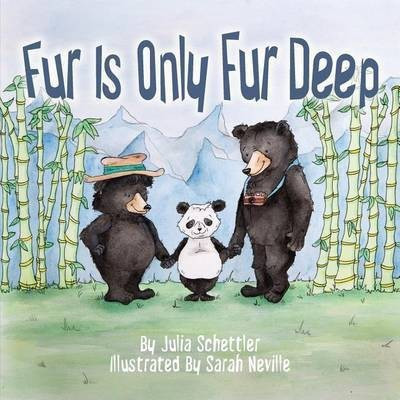 Fur Is Only Fur Deep(English, Paperback, Schettler Julia)