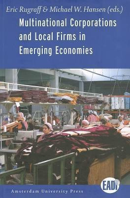 Multinational Corporations and Local Firms in Emerging Economies(English, Paperback, unknown)