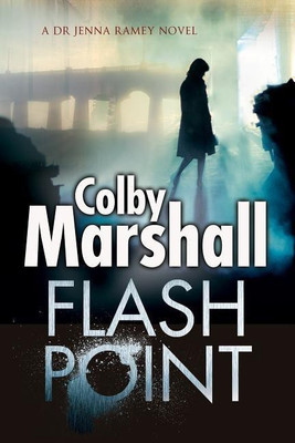 Flash Point(English, Hardcover, Marshall Colby)