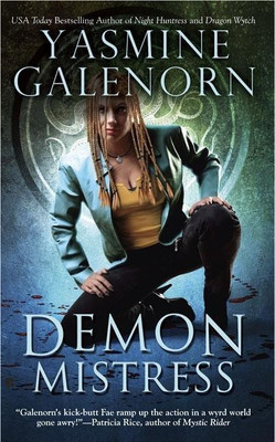 Demon Mistress(English, Paperback, Galenorn Yasmine)
