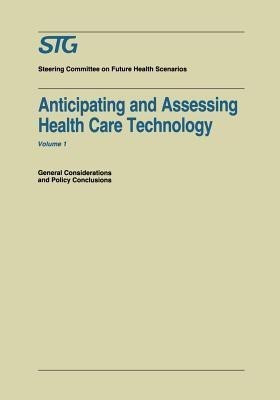 Anticipating and Assessing Health Care Technology(English, Paperback, unknown)
