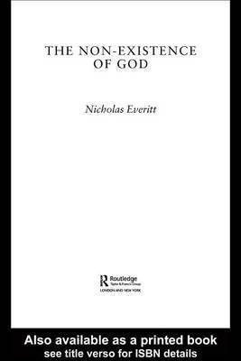 The Non-Existence of God(English, Electronic book text, Everitt Nicholas)