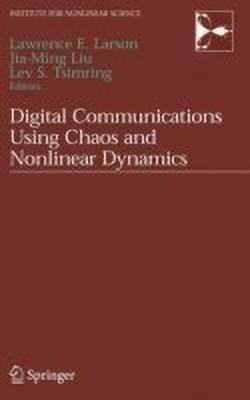 Digital Communications Using Chaos and Nonlinear Dynamics(English, Hardcover, unknown)