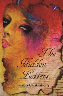 The Hidden Letters...(English, Paperback, Chakraborty Purba)
