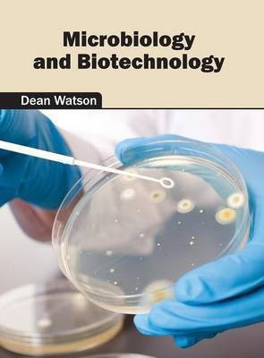 Microbiology and Biotechnology(English, Hardcover, unknown)