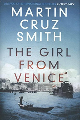 The Girl From Venice(English, Hardcover, Smith Martin Cruz)