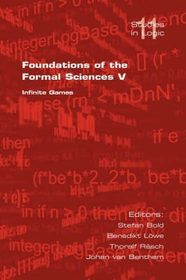 Foundations of the Formal Sciences: Infinite Games v. 5(English, Paperback, unknown)