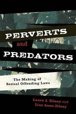 Perverts and Predators(English, Electronic book text, Zilney Laura J)