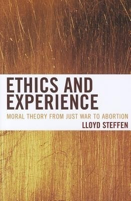 Ethics and Experience(English, Paperback, Steffen Lloyd)