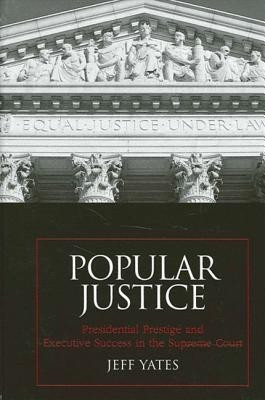 Popular Justice(English, Hardcover, Yates Jeff)
