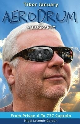 Aerodrum - A Biography(English, Paperback, Lesmoir-Gordon Nigel)