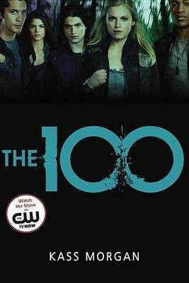 The 100(English, Electronic book text, Morgan Kass)