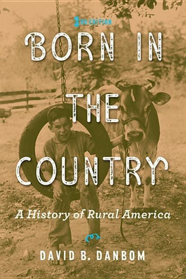 Born in the Country(English, Paperback, Danbom David B.)