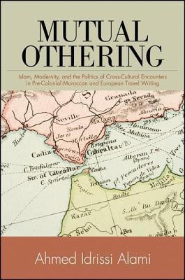 Mutual Othering(English, Hardcover, Idrissi Alami Ahmed)