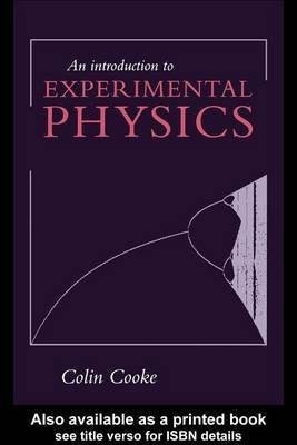 An Introduction to Experimental Physics(English, Electronic book text, Cooke Colin)