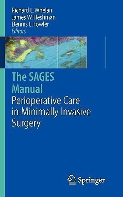 The SAGES Manual of Perioperative Care in Minimally Invasive Surgery(English, Paperback, unknown)