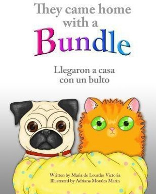 They Came Home with a Bundle(English, Paperback, Victoria Maria De Lourdes)