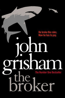The Broker(English, Paperback, Grisham John)