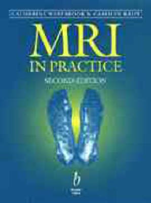 MRI in Practice(English, Paperback, Westbrook Catherine)
