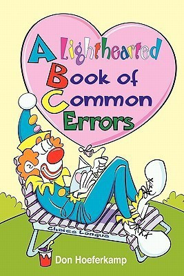 A Lighthearted Book of Common Errors(English, Paperback, Hoeferkamp Don)