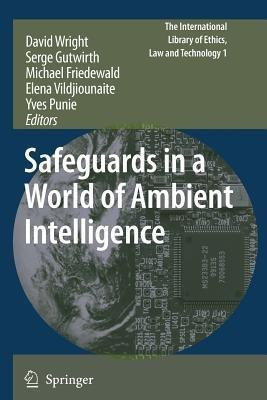 Safeguards in a World of Ambient Intelligence(English, Paperback, unknown)