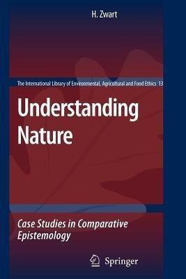 Understanding Nature(English, Paperback, Zwart Hub)