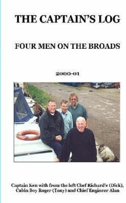 Captains Log - Four Men on the Broads(English, Paperback, Cabin Boy Roger The)