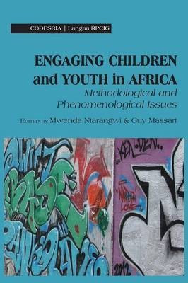 Engaging Children and Youth in Africa. Methodological and Phenomenological Issues(English, Paperback, unknown)