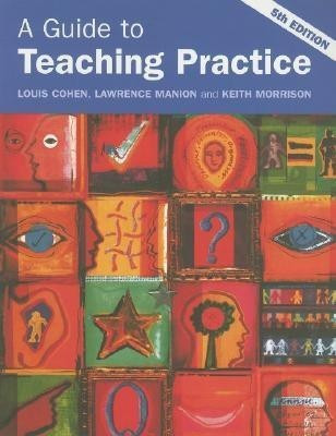 A Guide to Teaching Practice(English, Paperback, Cohen Louis)