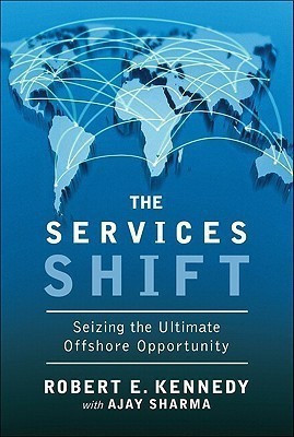 The Services Shift(English, Hardcover, Kennedy Robert E.)