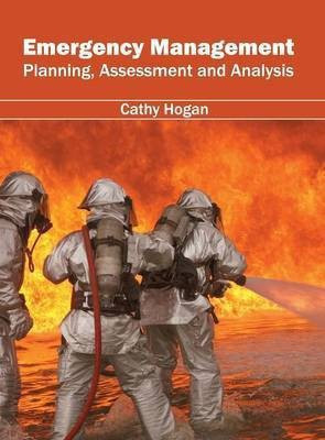 Emergency Management: Planning, Assessment and Analysis(English, Hardcover, unknown)