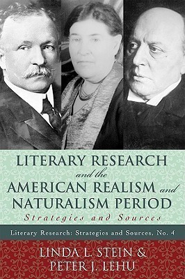 Literary Research and the American Realism and Naturalism Period(English, Paperback, Stein Linda L.)