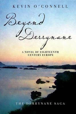 Beyond Derrynane(English, Paperback, O'Connell Kevin)