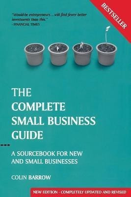 The Complete Small Business Guide(English, Paperback, Barrow Colin)