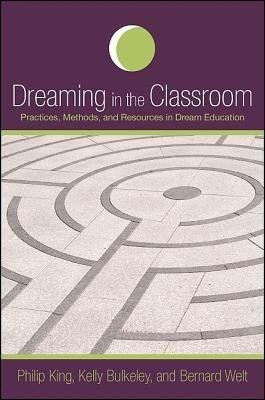 Dreaming in the Classroom(English, Hardcover, King Philip)