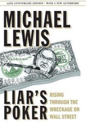 Liar's Poker(English, Hardcover, Lewis Michael)