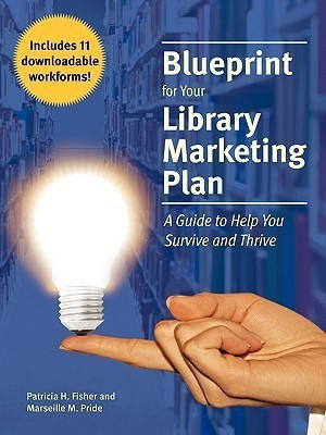 Blueprint for Your Library Marketing Plan(English, Paperback, unknown)
