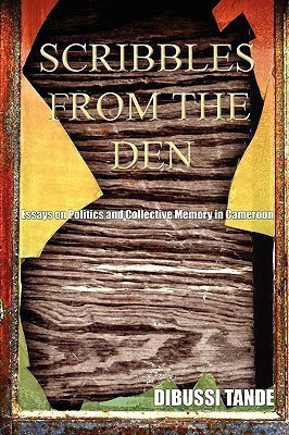 Scribbles from the Den(English, Paperback, Tande Dibussi)