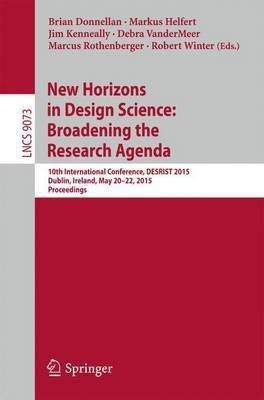 New Horizons in Design Science: Broadening the Research Agenda(English, Paperback, unknown)