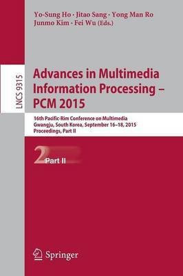 Advances in Multimedia Information Processing -- PCM 2015(English, Paperback, unknown)
